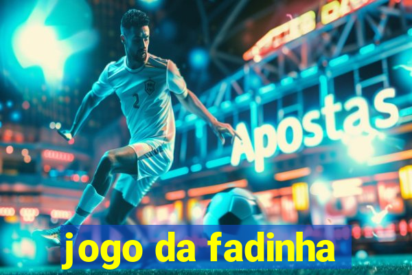 jogo da fadinha